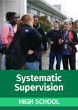 Systematic Supervision High School: A Positive Way to Monitor Common Areas